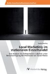 Local Marketing im stationären Einzelhandel