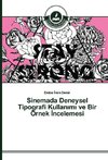 Sinemada Deneysel Tipografi Kullanimi ve Bir Örnek Incelemesi