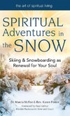 Spiritual Adventures in the Snow