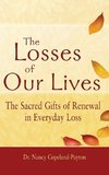 The Losses of Our Lives