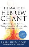 The Magic of Hebrew Chant