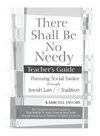 There Shall Be No Needy Teacher's Guide