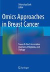 Omics Approaches in Breast Cancer