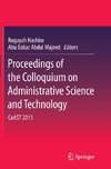 Proceedings of the Colloquium on Administrative Science and Technology