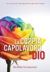 La coppia capolavoro di Dio