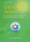 Geistiges Heilen