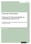 Förderung der Präpositionalgefüge im frühkindlichen Spracherwerb