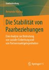 Die Stabilität von Paarbeziehungen