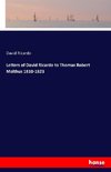 Letters of David Ricardo to Thomas Robert Malthus 1810-1823