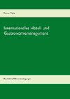 Internationales Hotel- und Gastronomiemanagement