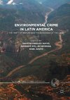 Environmental Crime in Latin America