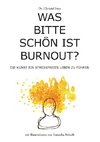 Was bitte schön ist Burnout?