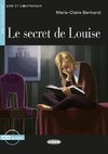 Le Secret de Louise. Buch + Audio-CD