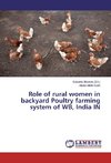 Role of rural women in backyard Poultry farming system of WB, India IN