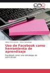 Uso de Facebook como herramienta de aprendizaje