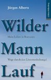 Wilder Mann Lauf