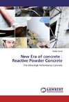 New Era of concrete : Reactive Powder Concrete