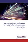 Technological Proliferation in Hospitality Management