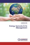 Energy Scenario & Its Management