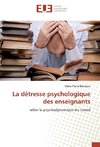 La détresse psychologique des enseignants