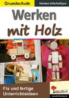 Werken mit Holz