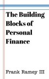 The Building Blocks of Personal Finance