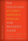 The Sociology Student Writer's Manual and Reader's Guide, Seventh Edition