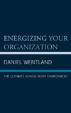 Energizing Your Organization