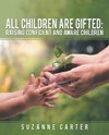 All Children are Gifted