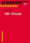 ABC-Einsatz