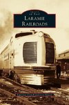 Laramie Railroads