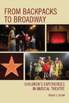 From Backpacks to Broadway