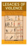 Legacies of Violence