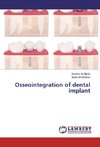 Osseointegration of dental implant