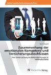 Zusammenhang der emotionalen Kompetenz und Versicherungsabschlüssen