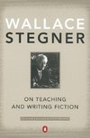 On Teaching and Writing Fiction