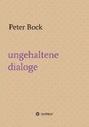 ungehaltene dialoge