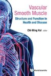 Chi-ming, H:  Vascular Smooth Muscle: Structure And Function