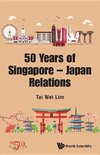 Wei, L:  Merlion And Mt. Fuji, The: 50 Years Of Singapore-ja