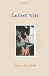 Marshall, L: Latest Will - Poems