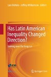 Has Latin American Inequality Changed Direction?