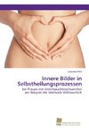 Innere Bilder in Selbstheilungsprozessen