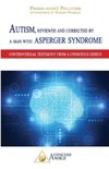 Autism, reviewed and corrected  by a man with Asperger syndrome