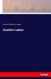 Goethe's Leben