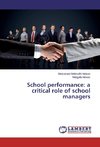 School performance: a critical role of school managers