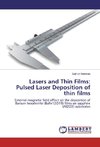 Lasers and Thin Films: Pulsed Laser Deposition of thin films