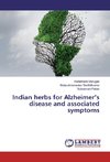 Indian herbs for Alzheimer's disease and associated symptoms