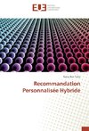 Recommandation Personnalisée Hybride