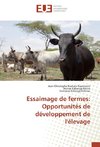 Essaimage de fermes: Opportunités de développement de l'élevage