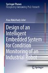 Design of an Intelligent Embedded System for Condition Monitoring of an Industrial Robot